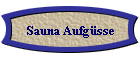 Sauna Aufg�sse