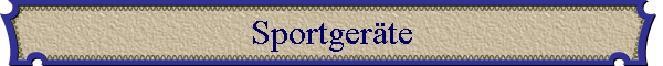 Sportger�te